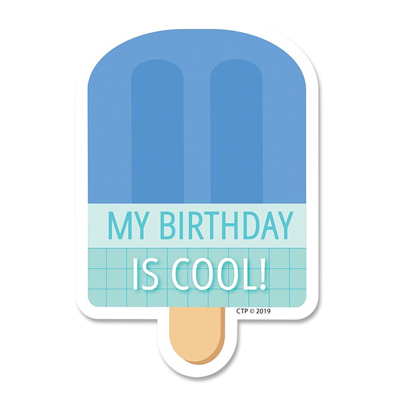 Calm & Cool My Birthday Is Cool! Badge Sticker, 36/Pack