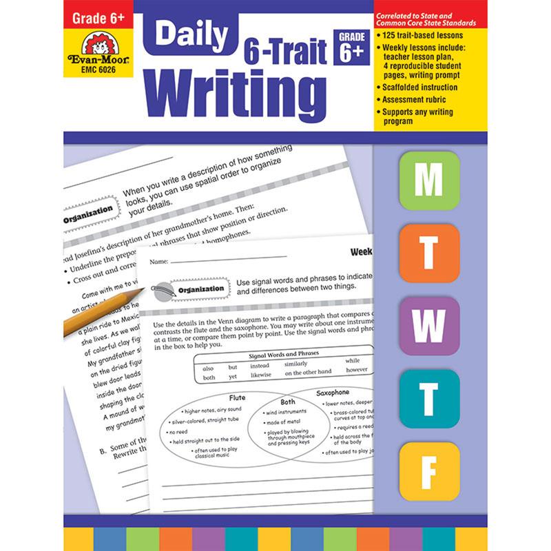  Daily 6- Trait Writing Book, Grade 6 +