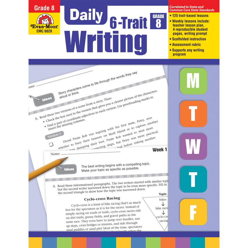 Evan-Moor EMC6028 Daily 6-Trait Writing, Grade 8