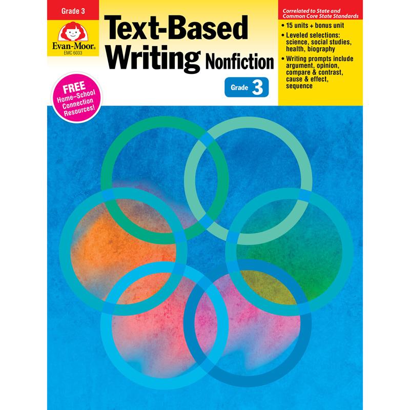 Text-Based Writing: Lessons for Common Core Mastery, Grade 3