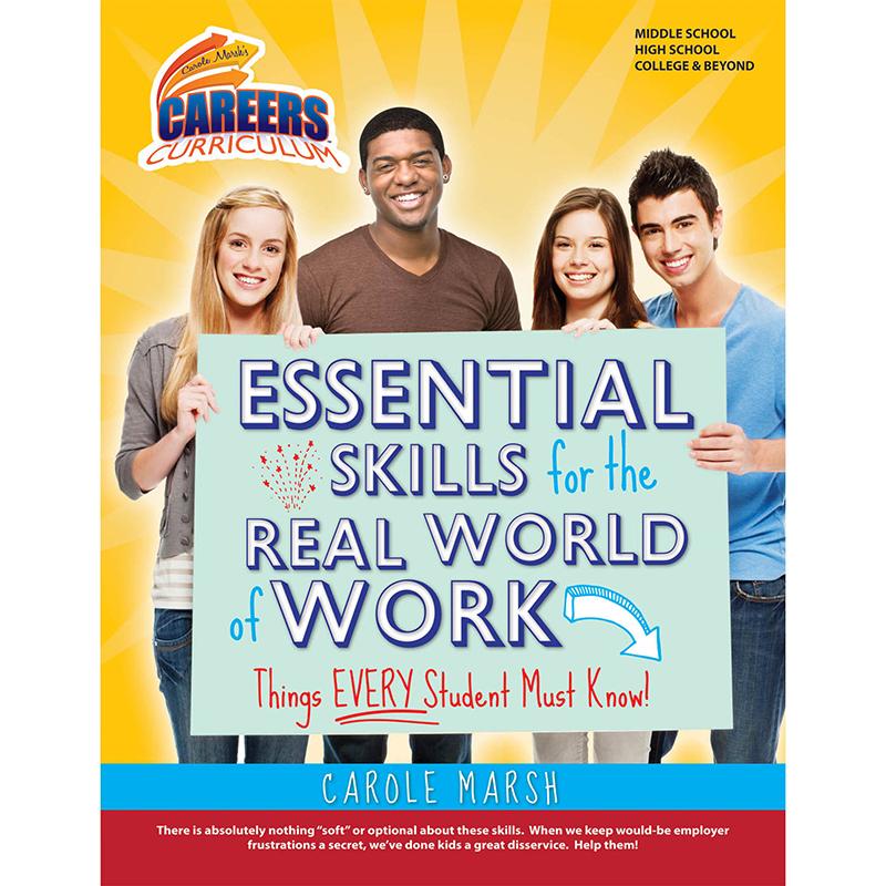 Careers Curriculum, Essential Skills for the Real World of Work