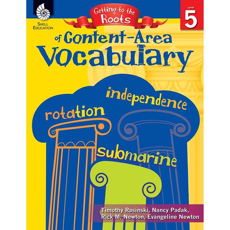  Getting To The Roots Of Content- Area Vocabulary Book, Grade 5