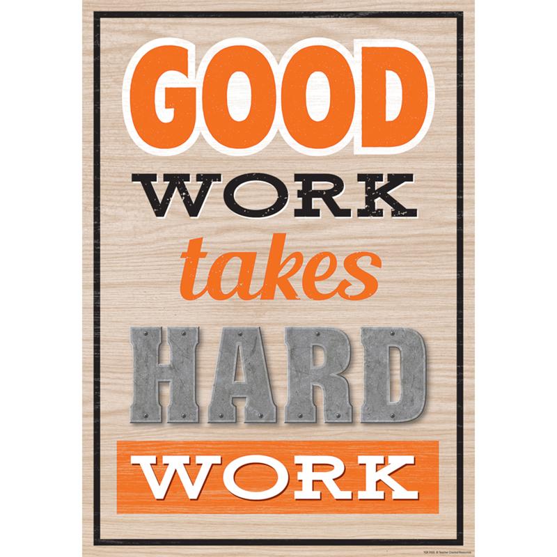 Good Work Takes Hard Work Positive Poster