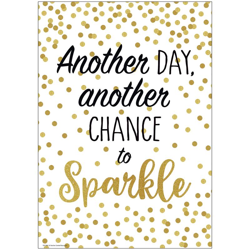 Another Day, Another Chance to Sparkle Positive Poster