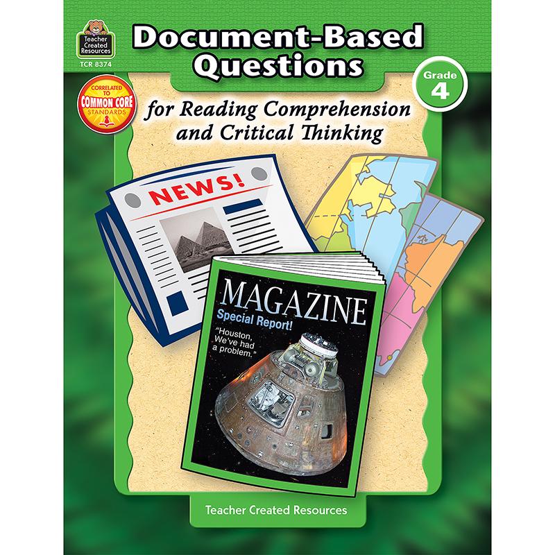 Document-Based Questions for Reading Comprehension and Critical Thinking Book, Grade 4