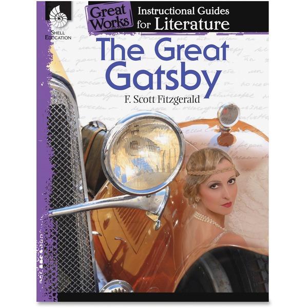 Shell Education The Great Gatsby Literature Guide Printed Book by F.Scott Fitzgerald - Shell Educational Publishing Publication - Book - Grade 9-12