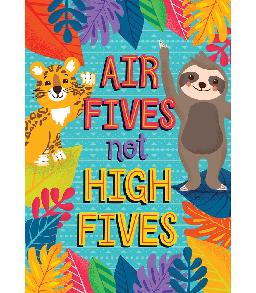 Air Fives, Not High Fives Poster