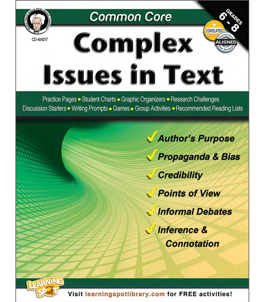 Common Core: Complex Issues In Text Gr. 6-8