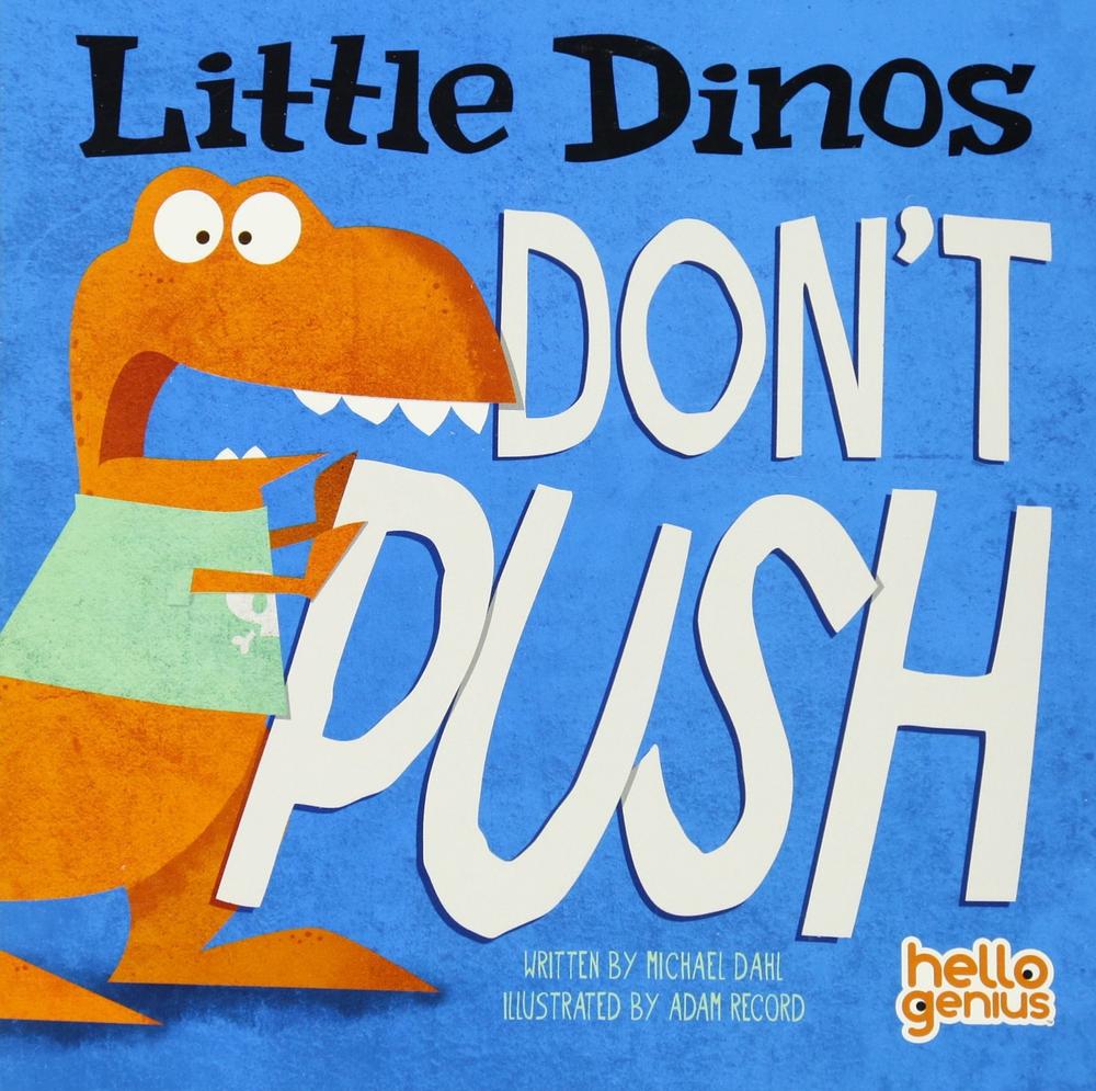 Little Dinos Don`t Push