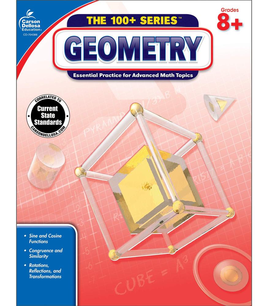 The100 + Series : Geometry Workbook Grades 8 +