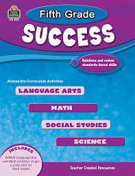 Fifth Grade Success Workbook              D