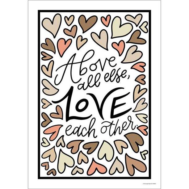 Simply Stylish: Above All Else Love Each Other Poster