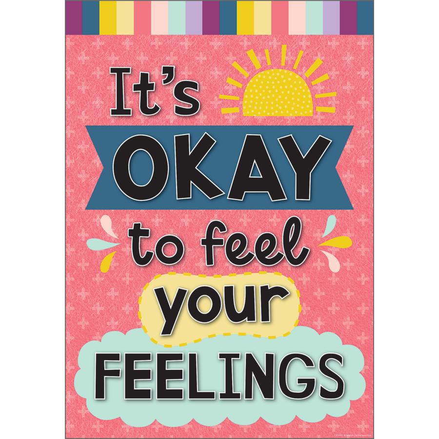 It`s Okay To Feel Your Feelings Poster