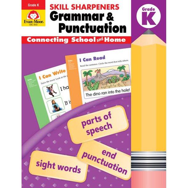 Skill Sharpeners Grammar and Punctuation, Grade K