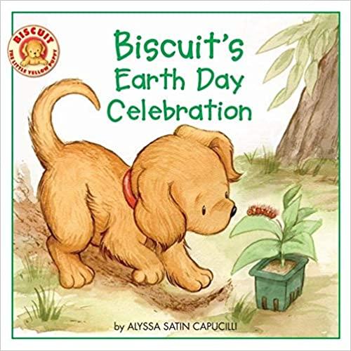 Biscuit`s Earth Day Celebration