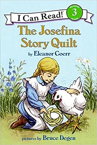 The Josefina Story Quilt - I Can Read Level 3