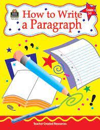 How To Write A Paragraph Grades 3-5