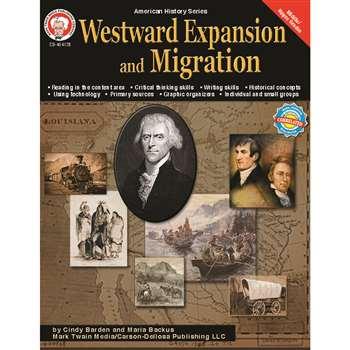 Westward Expansion & Migration Book Gr.6-12