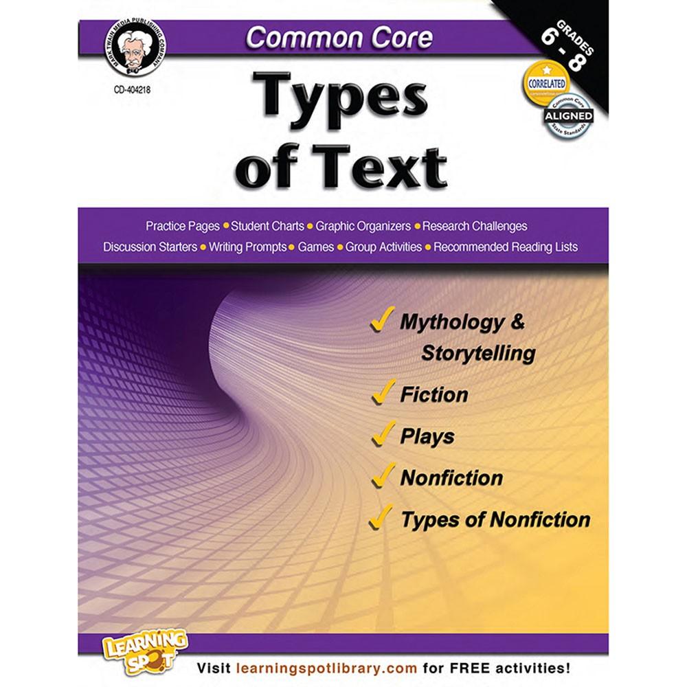 Common Core:  Types Of Text Gr. 6-8