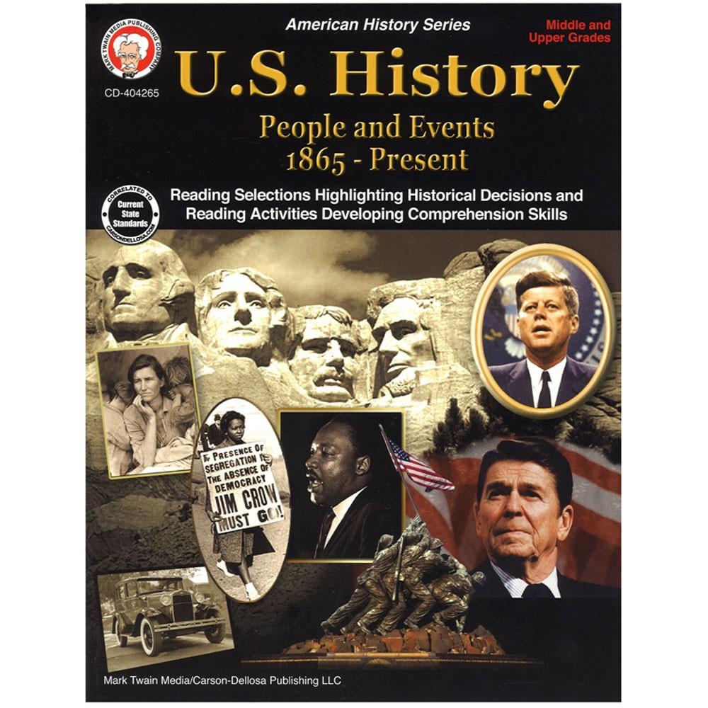U.s. History: People & Events 1865 - Present Gr. 6-12