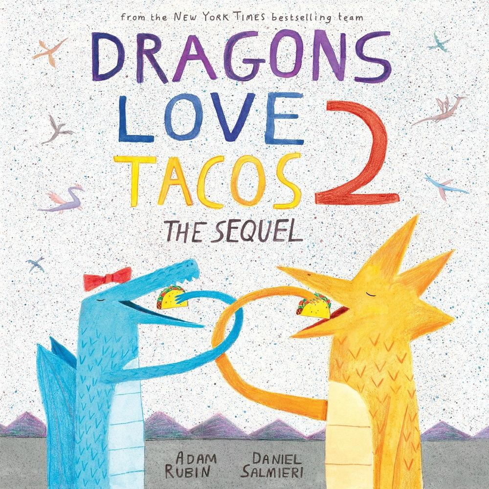  Dragons Love Tacos 2  Hc