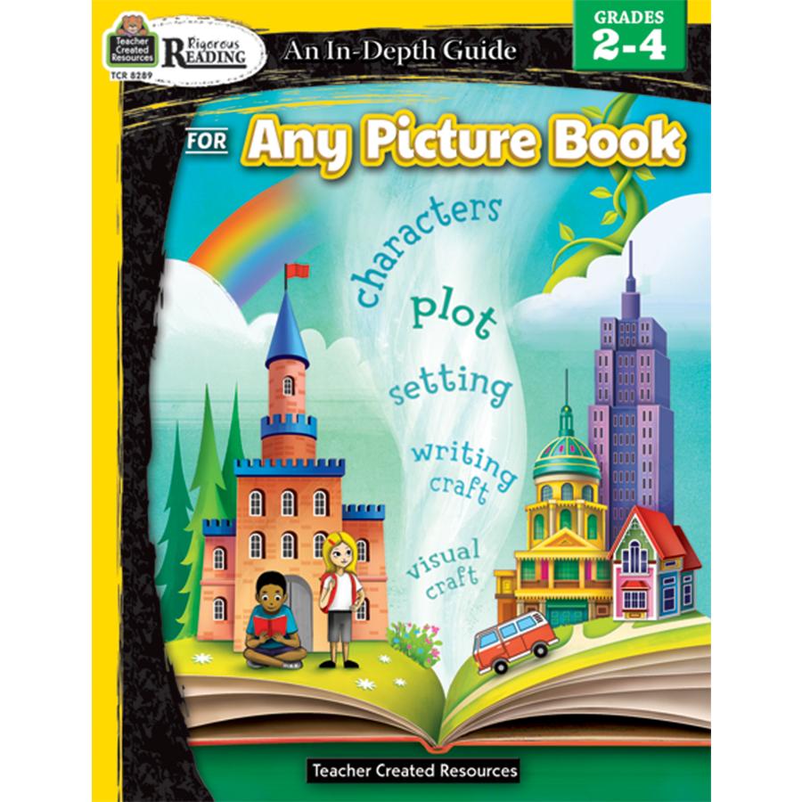 Rigorous Reading: An In-depth Guide For Any Picture Book Gr 2-4