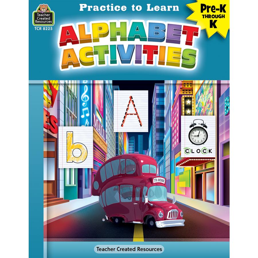 Practice To Learn:  Alphabet Activities Prek-k