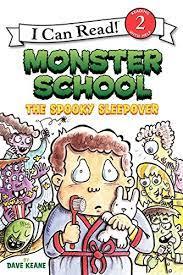 Monster School: The Spooky Sleepover - I Can Read Lev.2