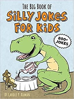 Big Book Of Silly Jokes For Kids