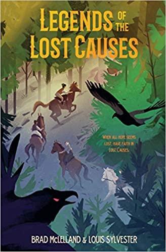 Legends Of The Lost Causes, Paperback, Brad Mclelland And Louis Sylvester