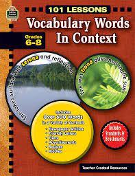 101 LESSONS VOCABULARY WORDS IN CONTEXT GR 6-8