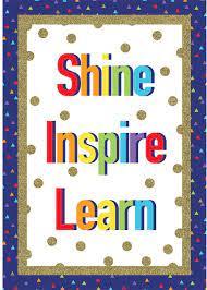 Shine,inspire,learn Poster Sparkle & Shine
