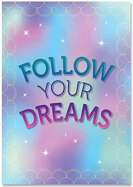 Mystical Magical: Follow Your Dreams Inspire U Poster