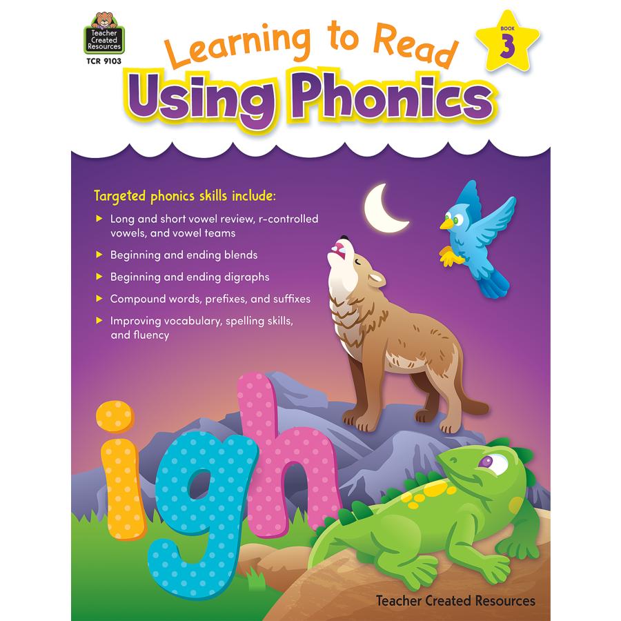 Learning To Read Using Phonics (book 3)