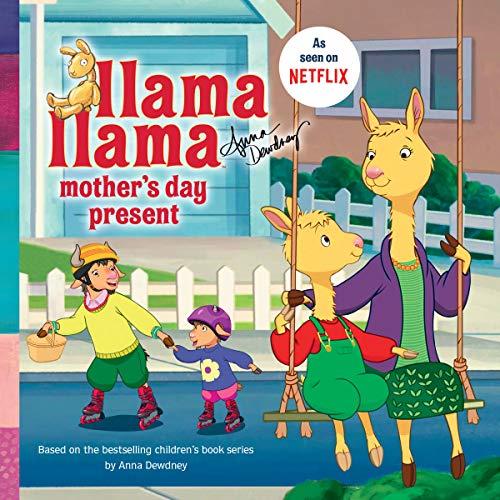 Llama Llama Mother`s Day Present