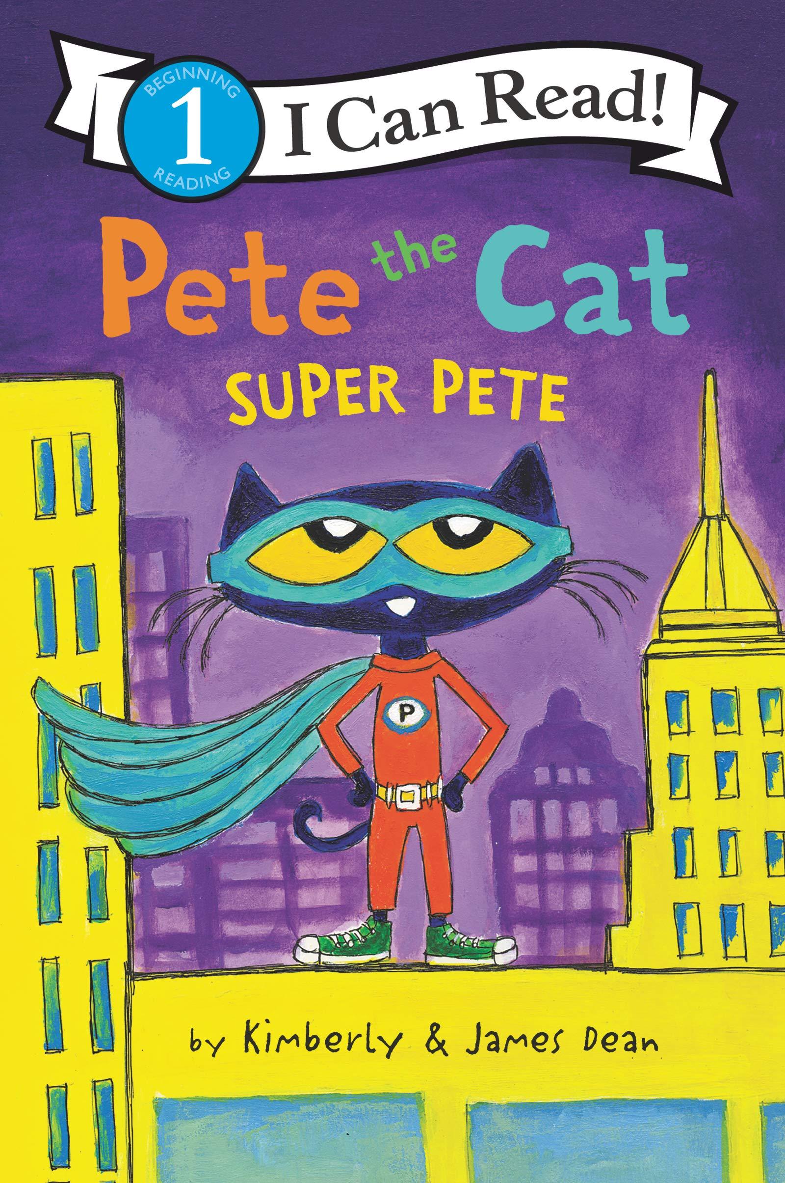 Pete The Cat: Super Pete - I Can Read Level 1