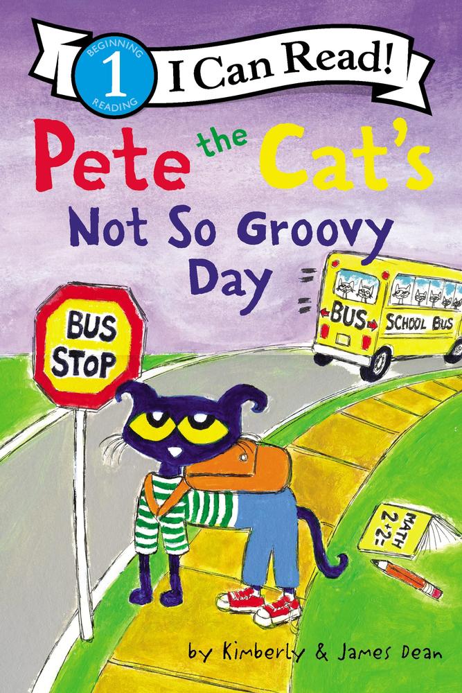 Pete The Cat`s Not So Groovy Day - I Can Read Level 1