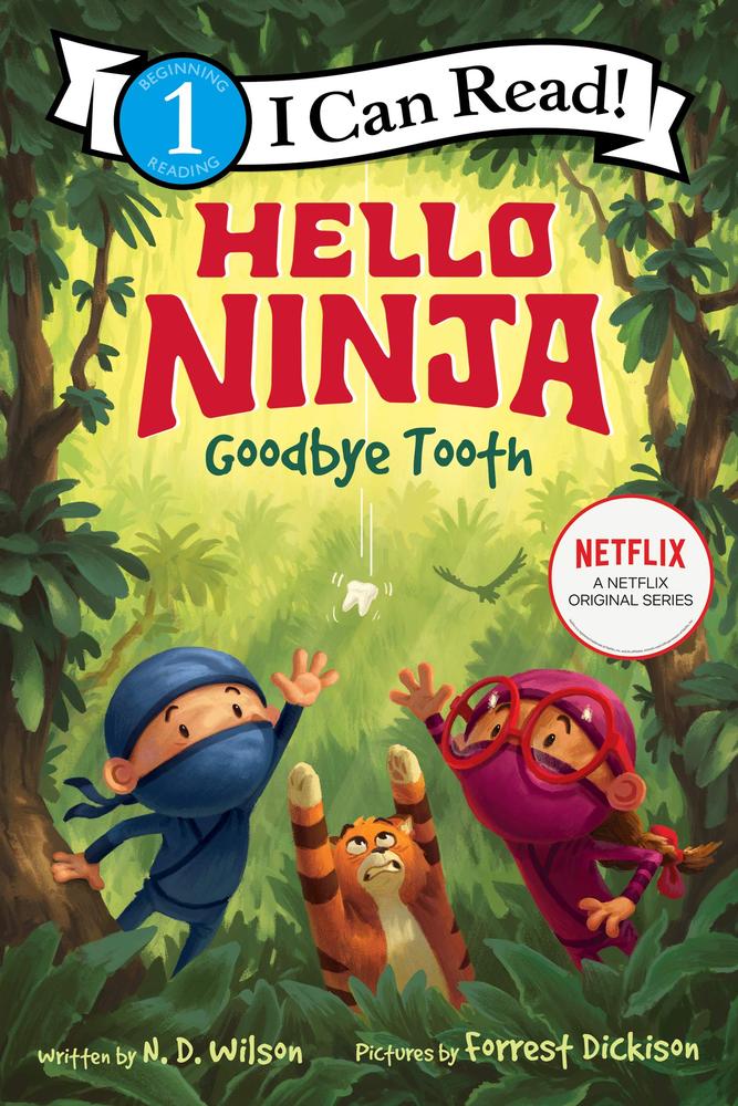 Hello, Ninja. Goodbye, Tooth!  -  I Can Read Level 1