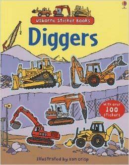 First Sticker Book, Diggers