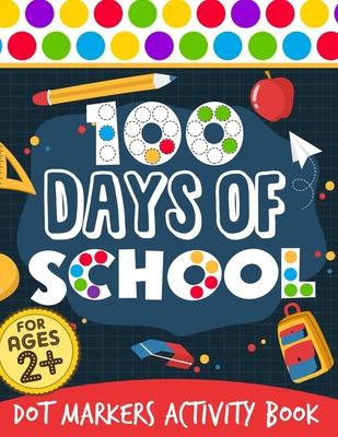 100 Days of School: Dot Markers Activity