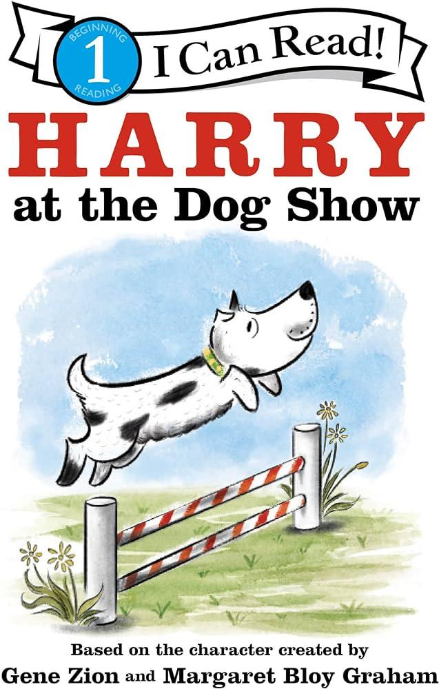 Harry at the Dog Show (I Can Read Level 1) Paperback