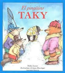 El Pinguino Taky (Tacky the Penguin) Paperback – Picture Book
