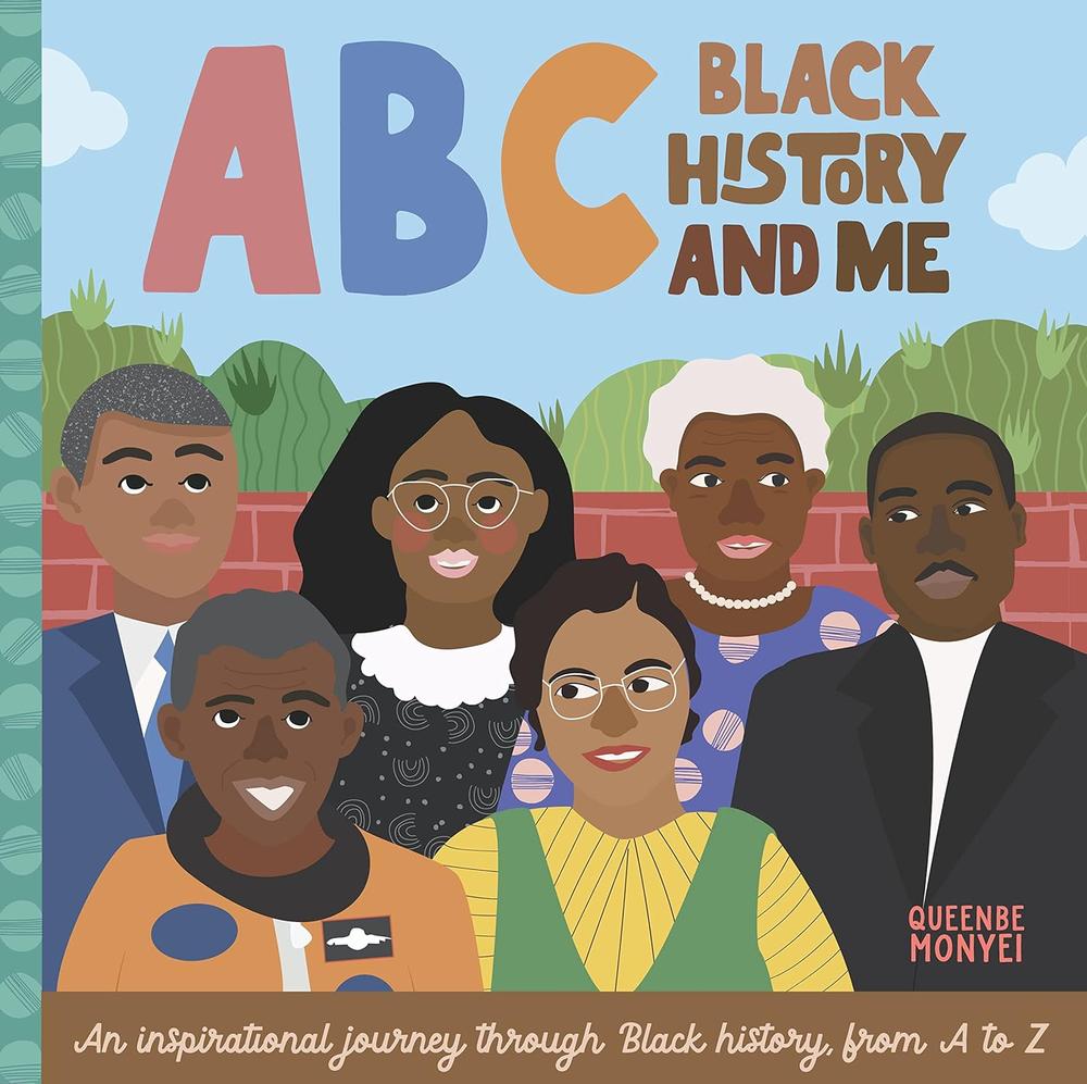 Abc Black History And Me: An Inspiration